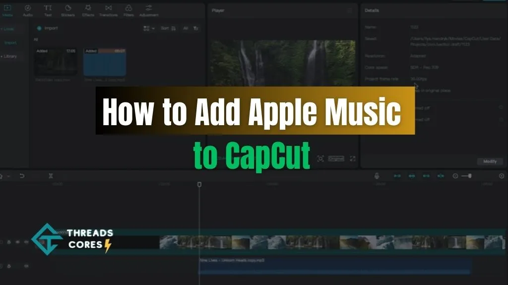 How to Add Apple Music to CapCut